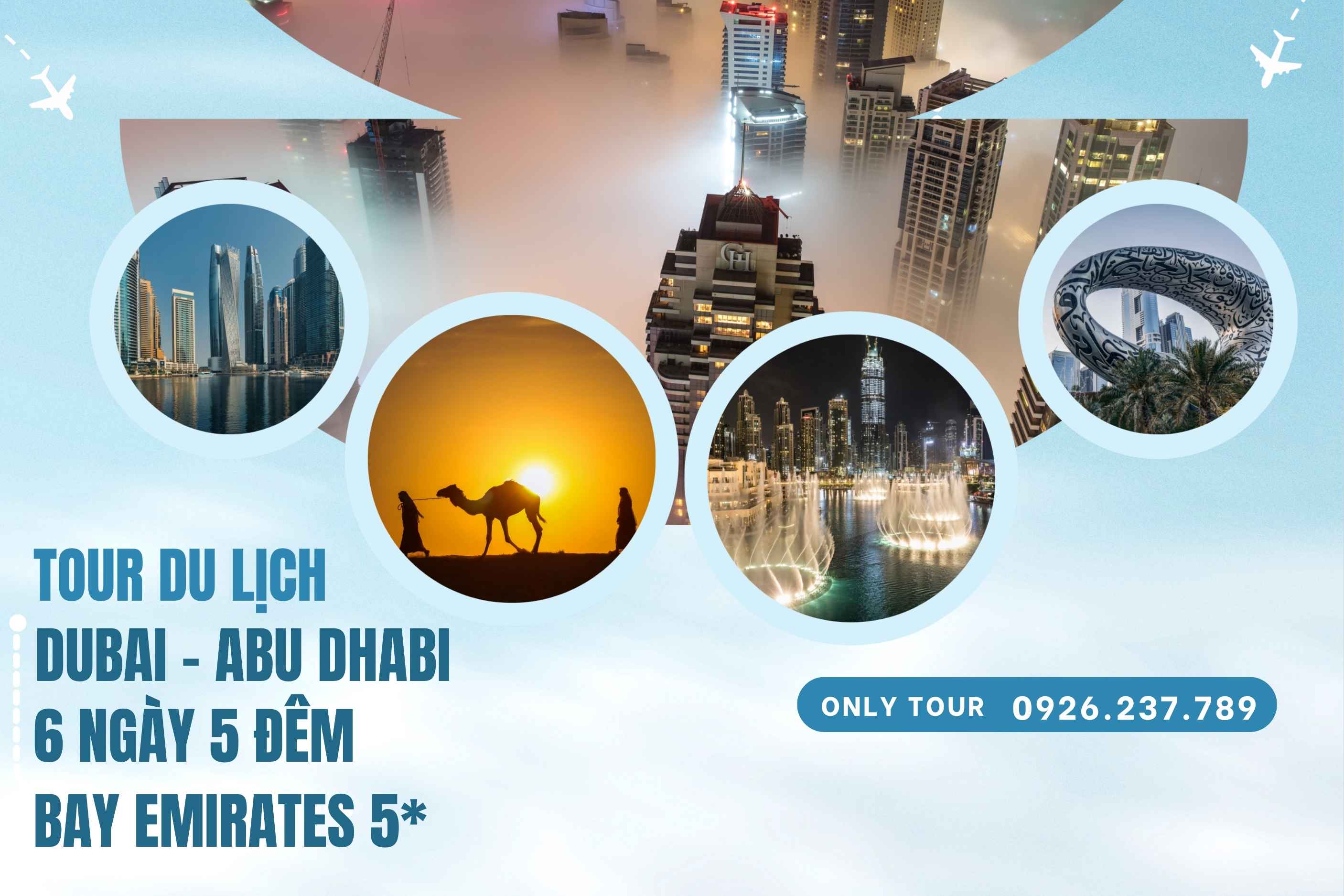 Tour Du Lịch Dubai - Abu Dhabi 6 Ngày 5 Đêm bay Emirates